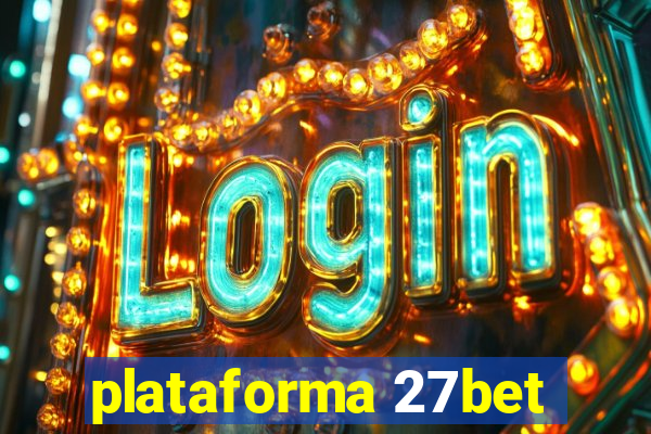 plataforma 27bet